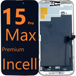 Iphone 15 Pro Max - Lcd Display New Incell (Premium Plus Quality)